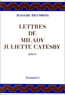 Lettres de Milady Juliette Catesby à Milady Henriette Ca... | Buch | Zustand gut