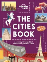 Lonely Planet Kids (U. A.) | Lonely Planet Kids The Cities Book | Buch (2016)