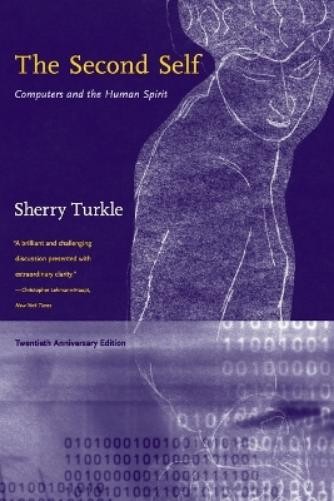 Sherry Turkle The Second Self (Paperback) MIT Press
