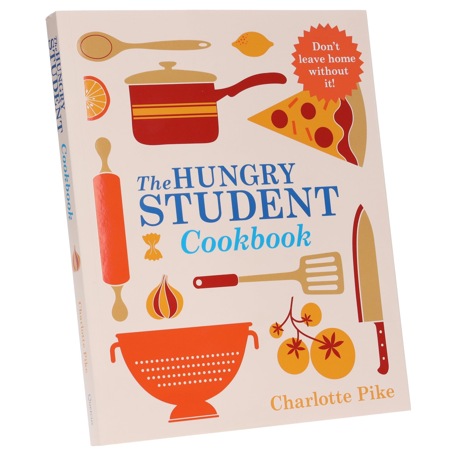 The Hungry Student Cookbook by Charlotte Pike - Non Fiction - Paperback