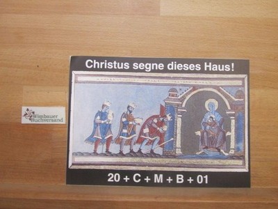 [Sternsingerblatt] Christus segne dieses Haus, Dreikönigssingen 2001 Bischöflich