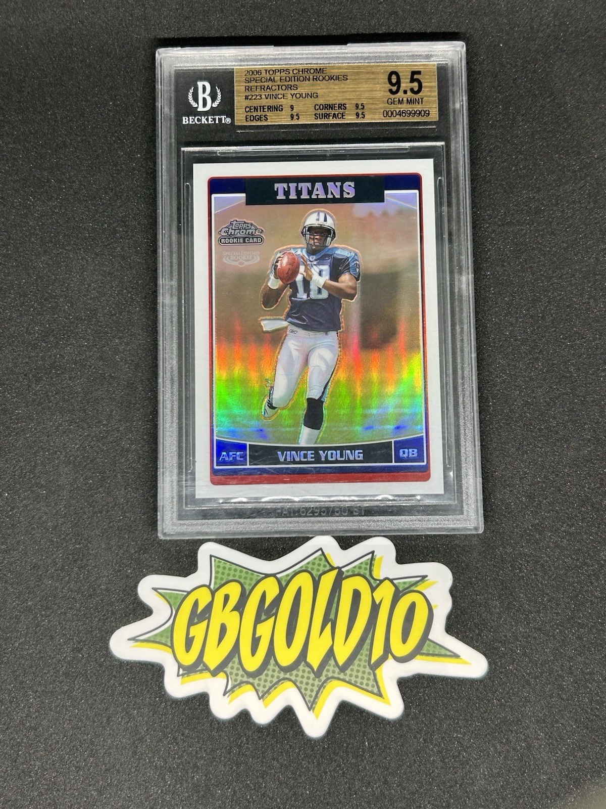 2006 Topps Chrome Vince Young Rookie Refractor #223 Titans BGS 9.5 RC