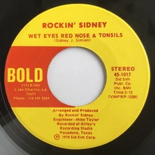 Rockin' Sidney - Wet Eyes Red Nose & Tonsils / Show Me Where It Itch, 7", (Vinyl
