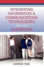 Lawrence Tomei Integrating Information and Co...