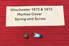 Winchester 1873 1876 Mortise Cover Spring And Screw Winchester 1873 1876 Mortise Cover Spring And Screw