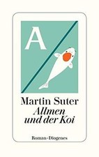 Allmen und der Koi: Roman  von Suter, Martin | Buch | Zustand sehr gut