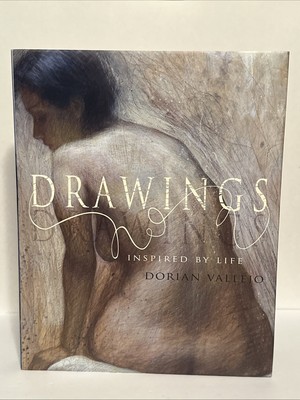 DRAWINGS: INSPIRED BY LIFE By Dorian Vallejo & Boris Vallejo - Hardcover SIGNED