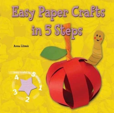 Easy Paper Crafts in 5 - Library Binding, by Llimos Plomer Anna - Acceptable