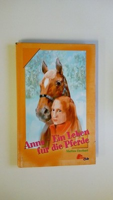 57591 Martina Eberhard ANNA - EIN LEBEN FÜR DIE PFERDE HC