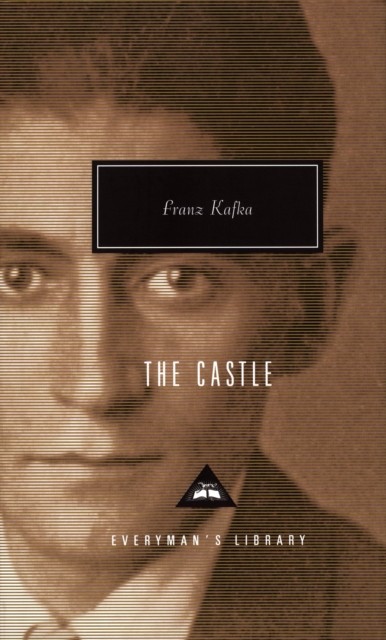The Castle by Franz Kafka (Hardback Book)