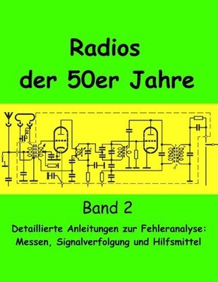 Radios der 50er Jahre Band 2 Eike Grund