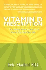 Vitamin D Prescription: The Healing Power of the Sun  How It Can Sa - VERY GOOD