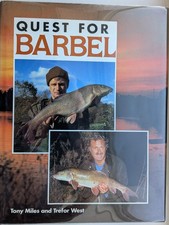Quest For Barbel Tony Miles & Trefor West 1st Edition 1991 Excellent condition