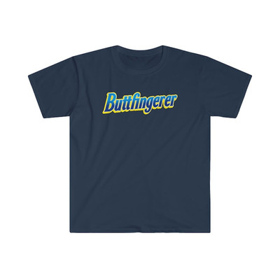 Butterfingerer T-Shirt | Funny Adult Humor Parody Tee | Inappropriate Dank Meme