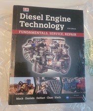 Diesel Engine Technology 10th Edition Brand New Hardcover By James Mack