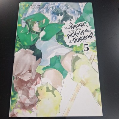 Is It Wrong to Try to Pick Up Girls in a Dungeon?, Vol. 5 (Novel)