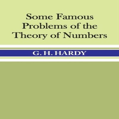 Some Famous Problems of the Theory of Numbers G.H Hardy Paperback