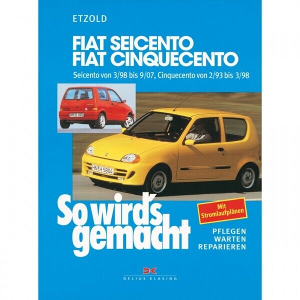 Thumbnail - Fiat Cinquecento Typ 170 1993-1998 So Wird's Gemacht
