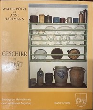 Walter Pötzl Anni Hartmann Geschirr Gerät in alter Zeit, Küchengerät, Geschirr,
