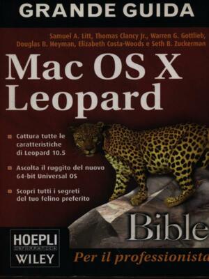 MAC OS X LEOPARD. BIBEL ERSTE AUSGABE AA.VV. HOEPLI 2008 \