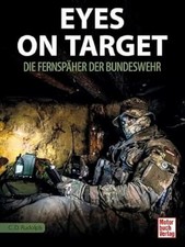 Eyes on Target 2.0: Die Fernspäher der Bundeswehr Buch Motorbuch