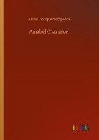 Amabel Channice Anne Douglas Sedgwick