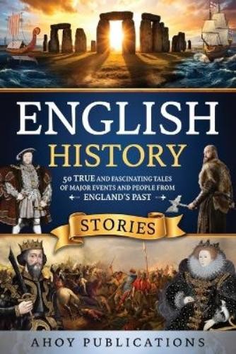 Ahoy Publications English History Stories (Tascabile)