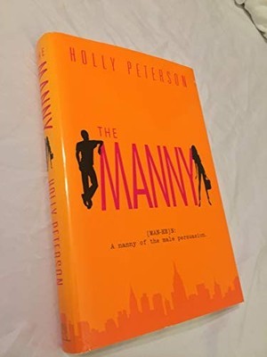 The Manny, Peterson, Holly