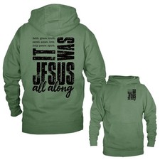 It Was Jesus All Along Christian Religious Pullover Hoodie
