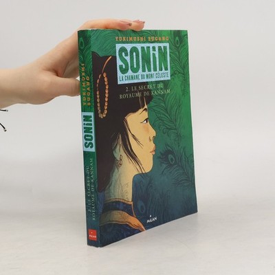 Sonin - 2: Le secret du royaume de Kannam  |  Yukimushi Sugano