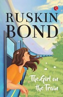 The Girl On The Train | Ruskin Bond | Taschenbuch | Kartoniert / Broschiert