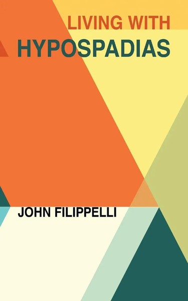 John Filippelli | Living With Hypospadias | Taschenbuch | Englisch (2021)-image