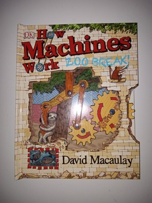 How Machines Work: Zoo Break! by David Macaulay (2015, Hardcover) VERY GOOD