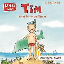 Tim macht Ferien am Strand (CD): Ungekürzte Lesung von W... | Buch | Zustand gut - Wieker, Katharina