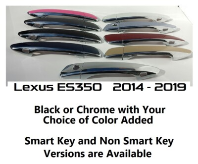 #ad Custom Black or Chrome Door Handle Covers 2014 2019 Lexus ES350 U PICK COLOR $65.00