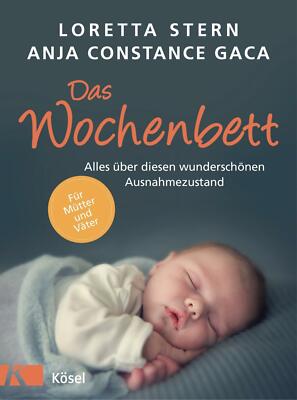 Das Wochenbett von Loretta Stern (2016, Taschenbuch)