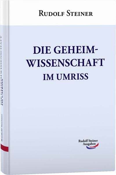 Die Geheimwissenschaft Umriss