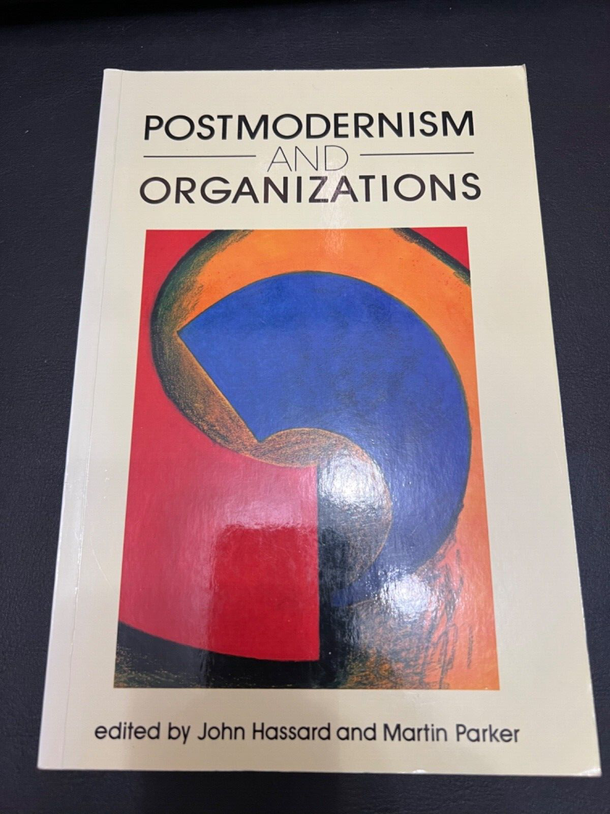 Postmodernism and Organizations by Martin Parker Paperback Book The Cheap Fast