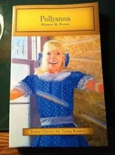 Pollyanna by Eleanor H. Porter - Junior Classics for Young Readers - GOOD