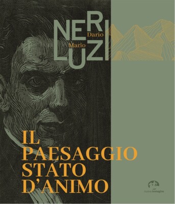 Dario Neri, Mario Luzi. Die Landschaft Stimmung - [Neues Bild Siena]