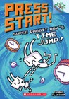 Super Rabbit Boyâ??s Time Jump!: A Branches Book (Press St - VERY GOOD