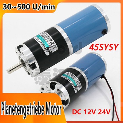 Planetengetriebe Motor 25W DC 12V/ 24V 30~500 U/min Gleichstrom Motor 45SYSY