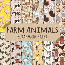 Farm Animals Scrapbook Paper: 12 Double Sided Craft Paper For Card Making, Origa