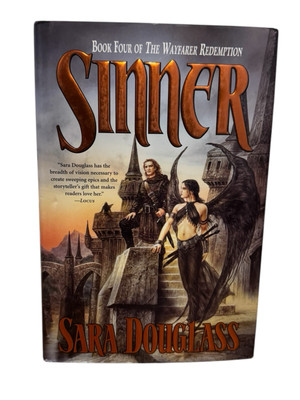 Sinner: The Wayfarer Redemption - Hardcover By Douglass, Sara - First Edition
