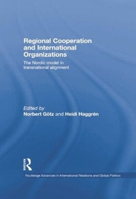 Regional Cooperation and International Organizations - 9780415864794