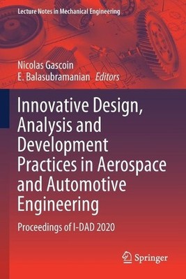 Innovative Design, Analysis and Development Practices in Aero... - 9789811566219