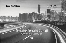 2026 GMC Terrain & Terrain Denali Owners Manual User Guide