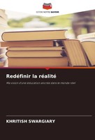 RedéFinir La RéAlité Ma Vision D'une éDucation AncréE Dans Le Monde RéEl Buch