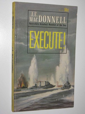 Execute! by J. E. Macdonnell 1st ed Small PB Horwitz First Edition