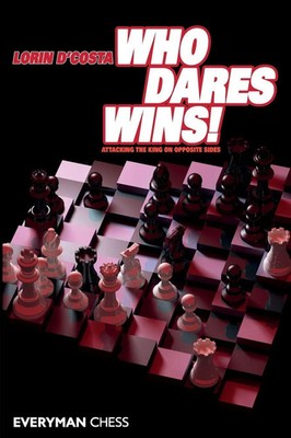 Lorin D'Costa | Who Dares Wins | Taschenbuch | Englisch (2010) | Everyman Chess
